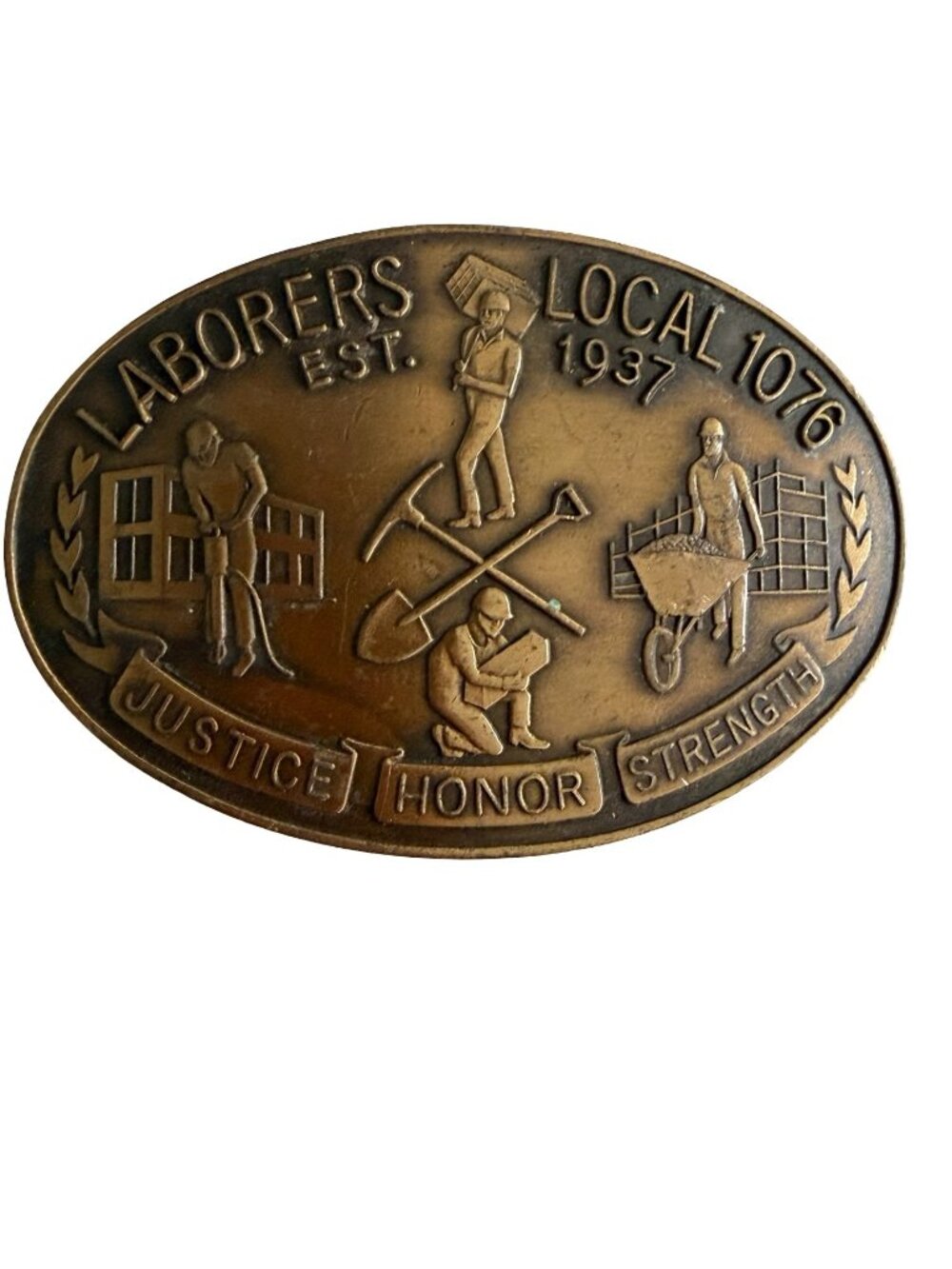 Vintage Laborers Local 1076 Union Belt Buckle Justice Honor Strength Brass Tone